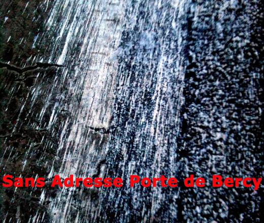 Sans Adresse Porte de Bercy - affiche du film